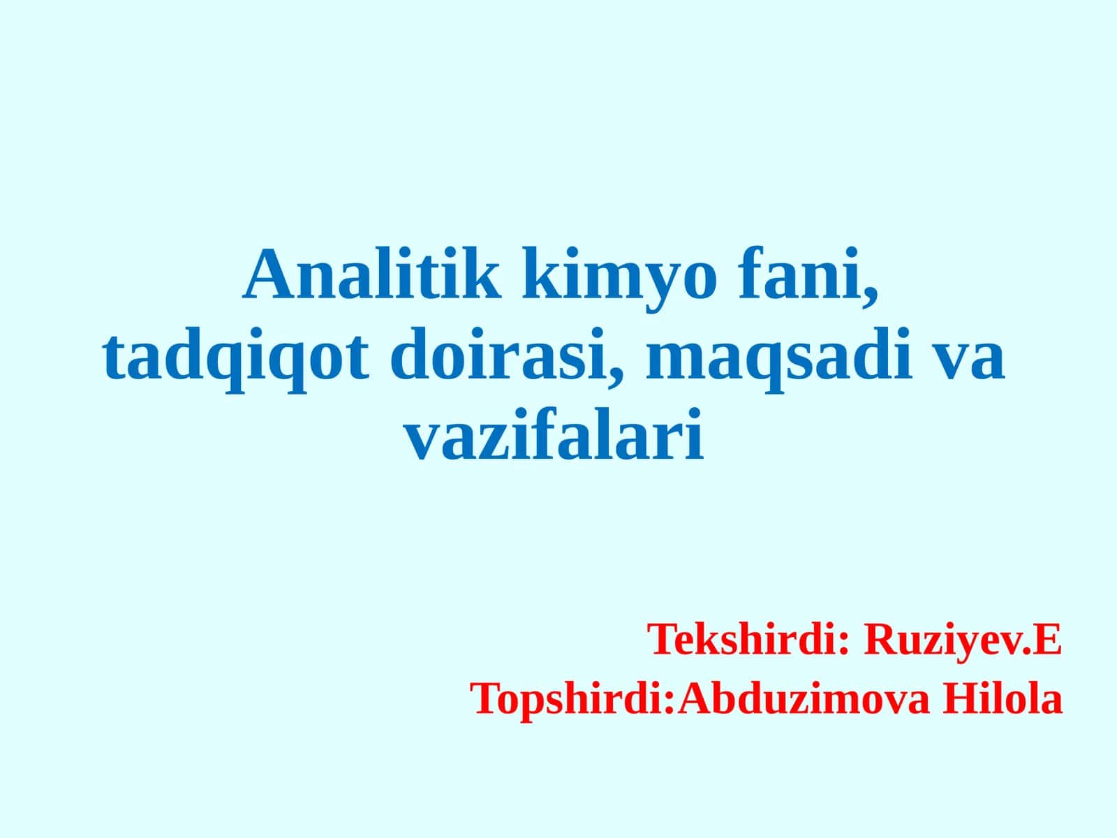 Analitikkimyo fanining asosiy vazifalari