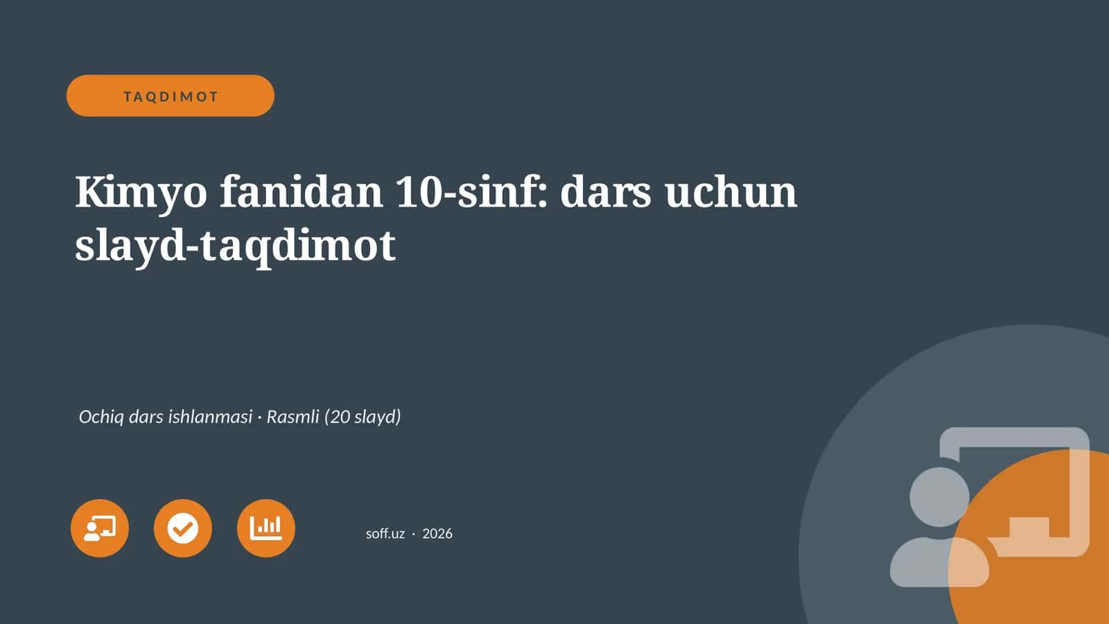 Kimyo fanidan 10-sinf: dars uchun slayd-taqdimot