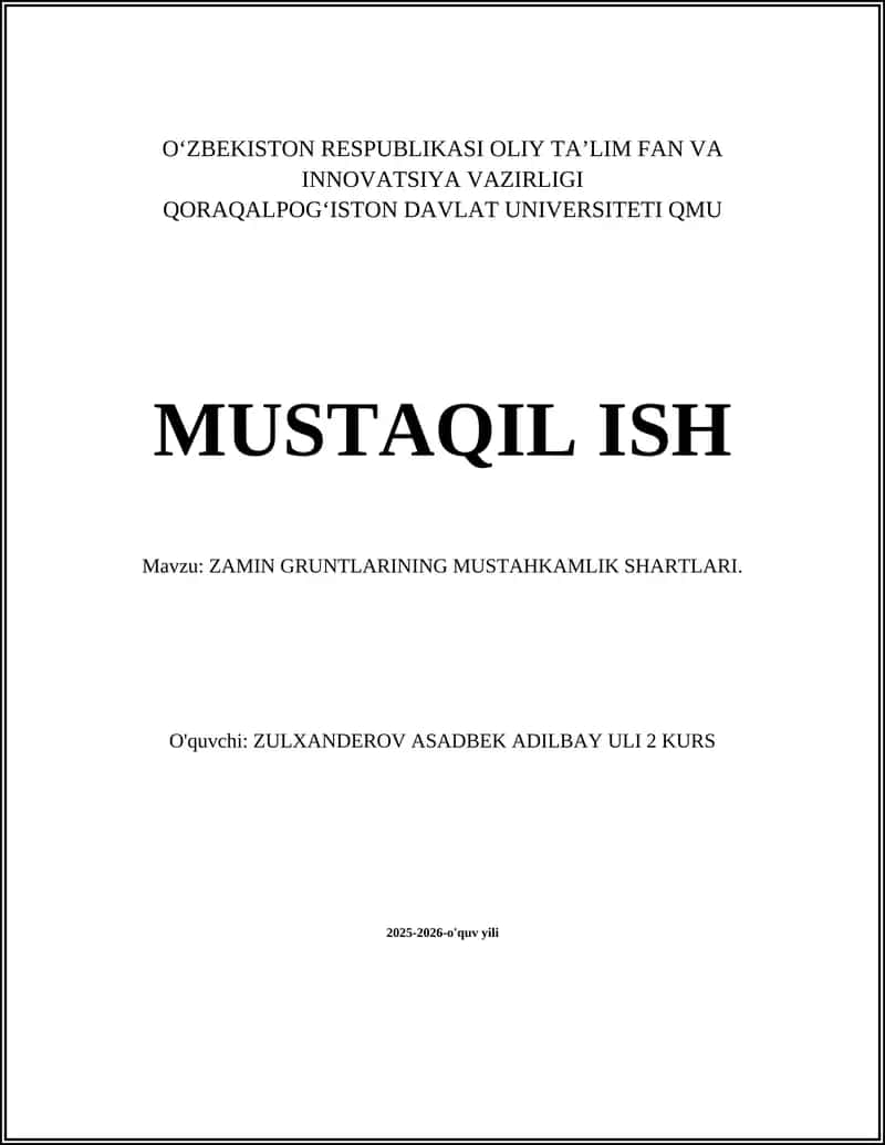 ZAMIN GRUNTLARINING MUSTAHKAMLIK SHARTLARI