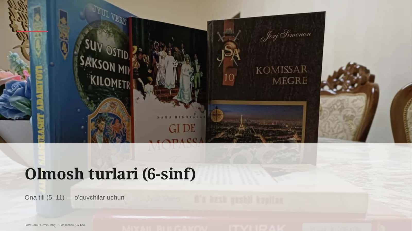 Olmosh turlari (6-sinf)
