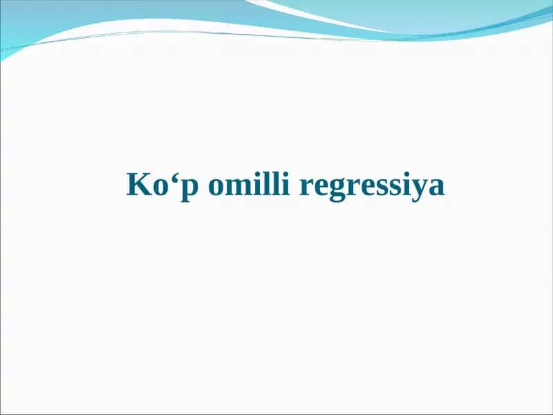 Ko‘p omilliregressiya