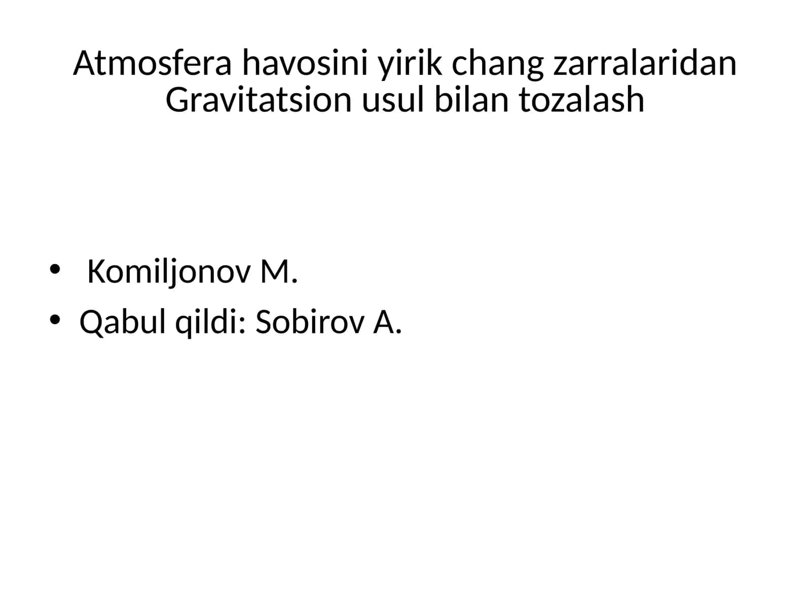 Gravitatsion usul bilan atmosfera havosini tozalash