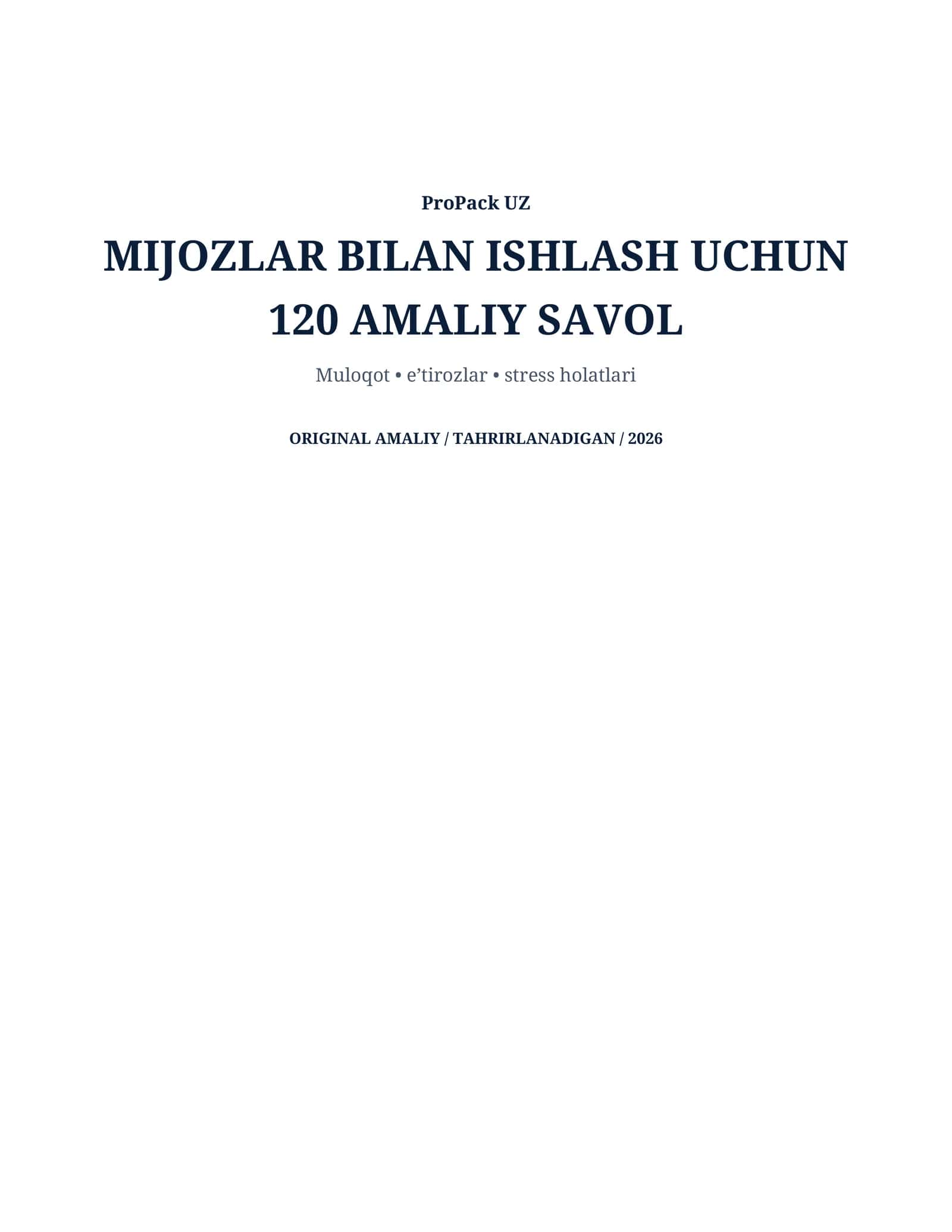 Mijozlar bilan ishlash uchun 120 amaliy test