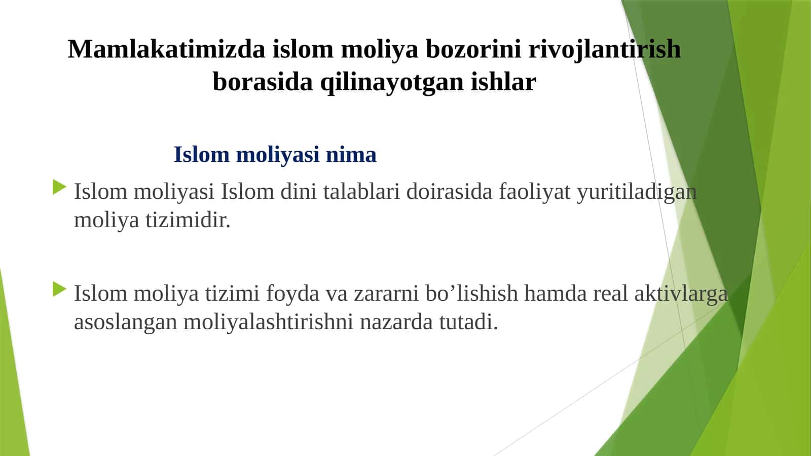 Mamlakatimizda islom moliya bozorini rivojlantirish borasida qilinayotgan ishlar