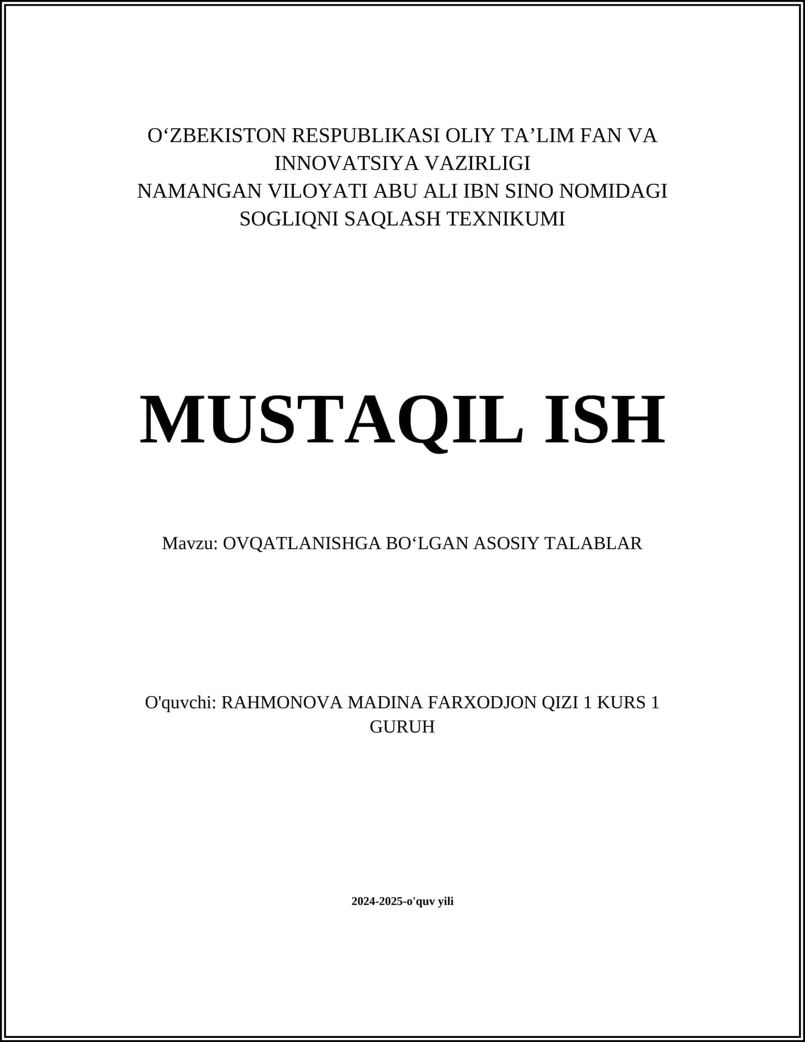 OVQATLANISHGA BOʻLGAN ASOSIY TALABLAR
