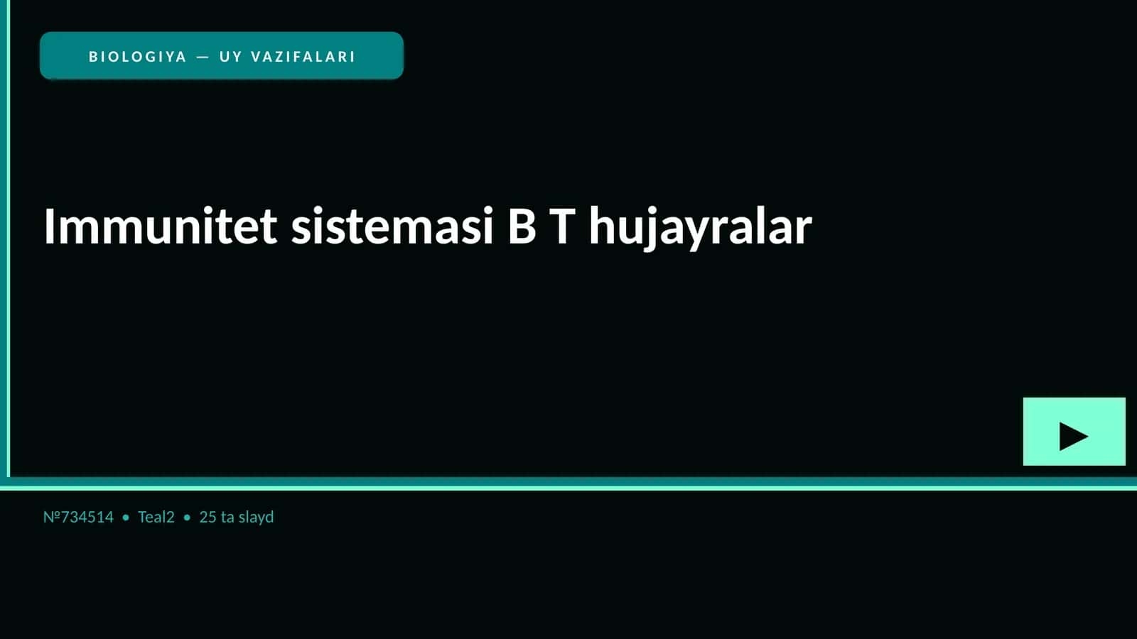 BIOLOGIYA — UY VAZIFALARI