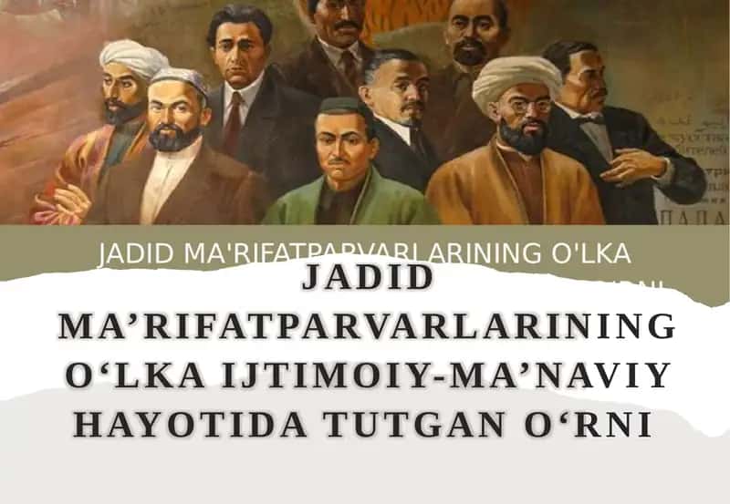 Jadidma’rifatparvarlariningo‘lkaijtimoiy-ma’naviyhayotidatutgano‘rni