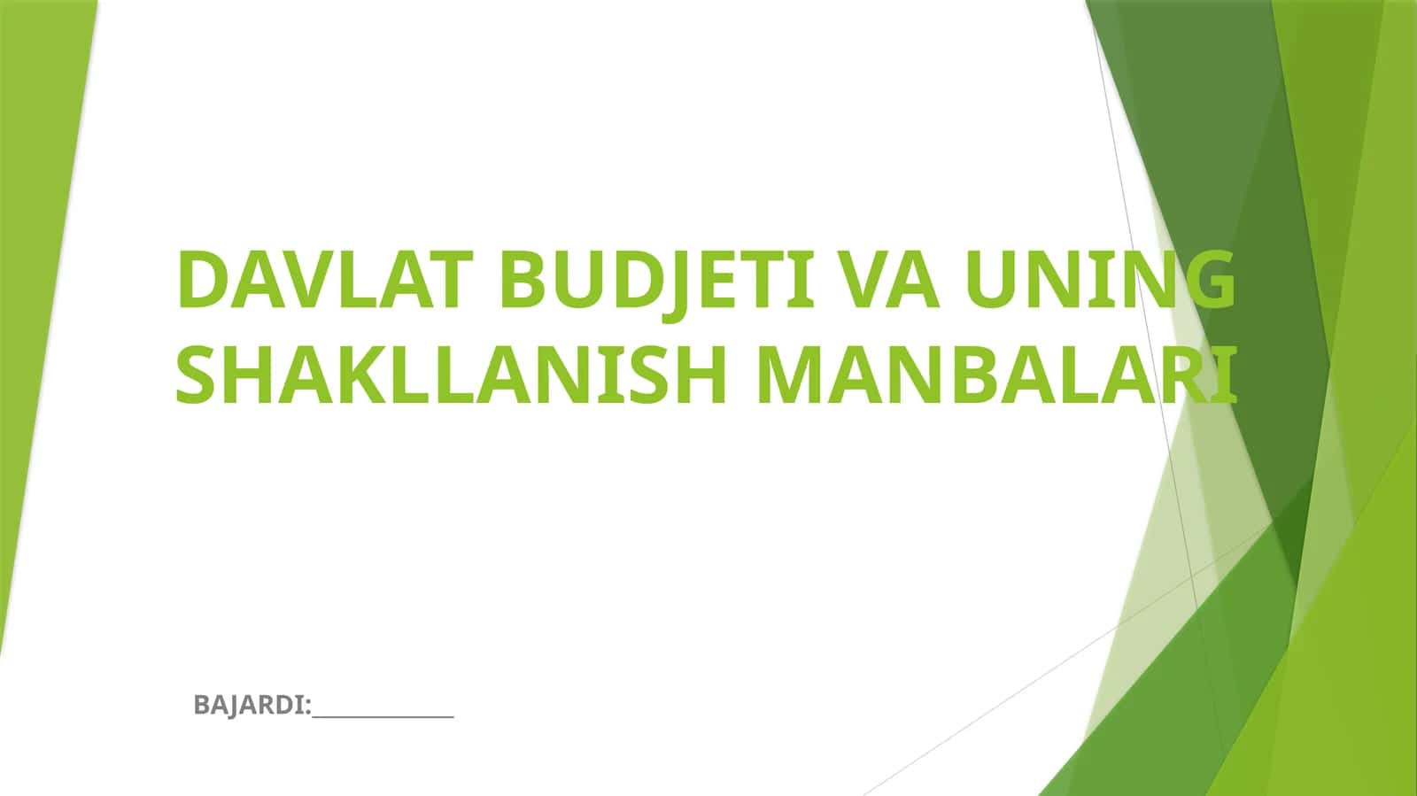 Davlat Budjeti va uning Shakllanish Manbalari