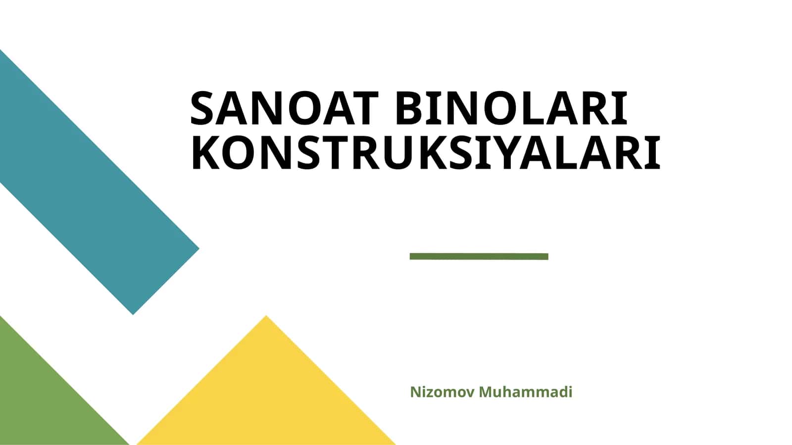 SANOAT BINOLARI KONSTRUKSIYALARI