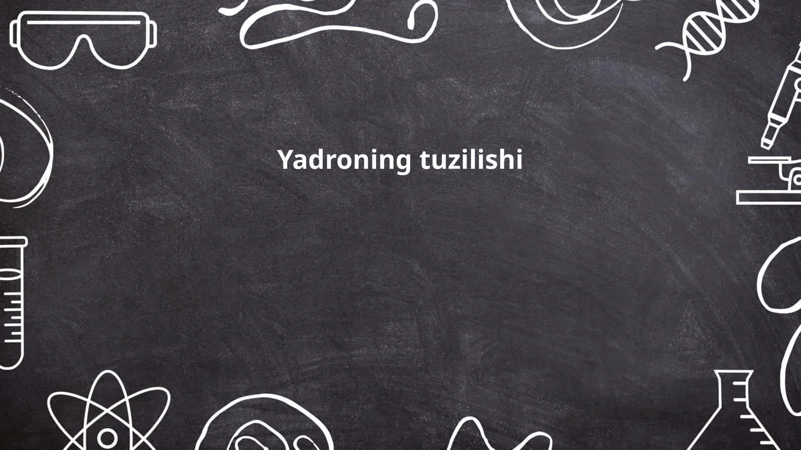 Yadroning tuzilishi