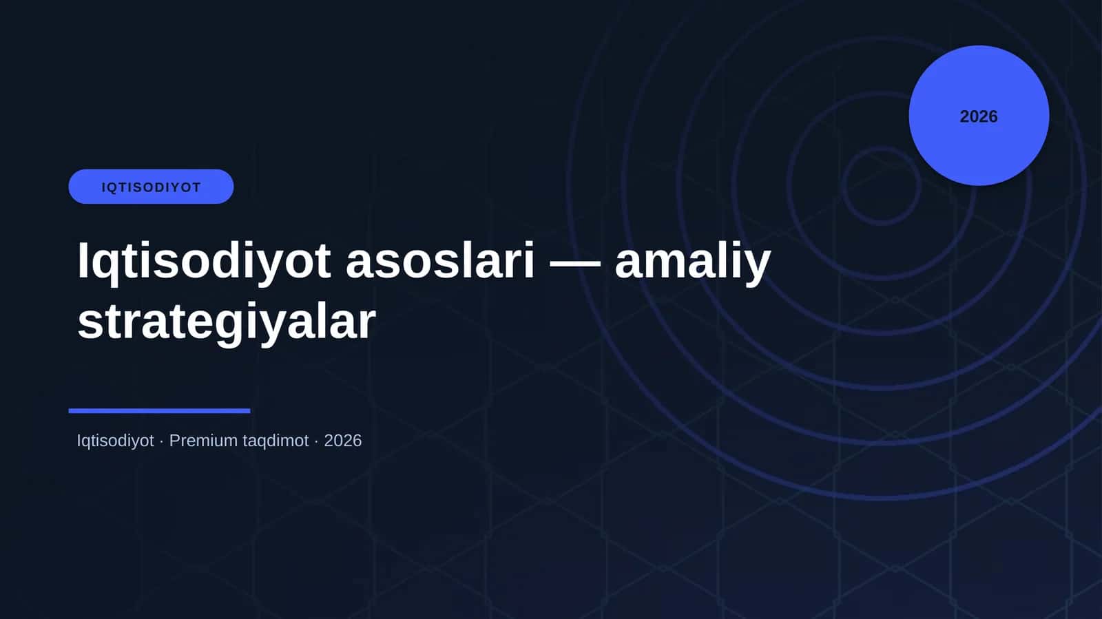Iqtisodiyot asoslari — amaliy strategiyalar