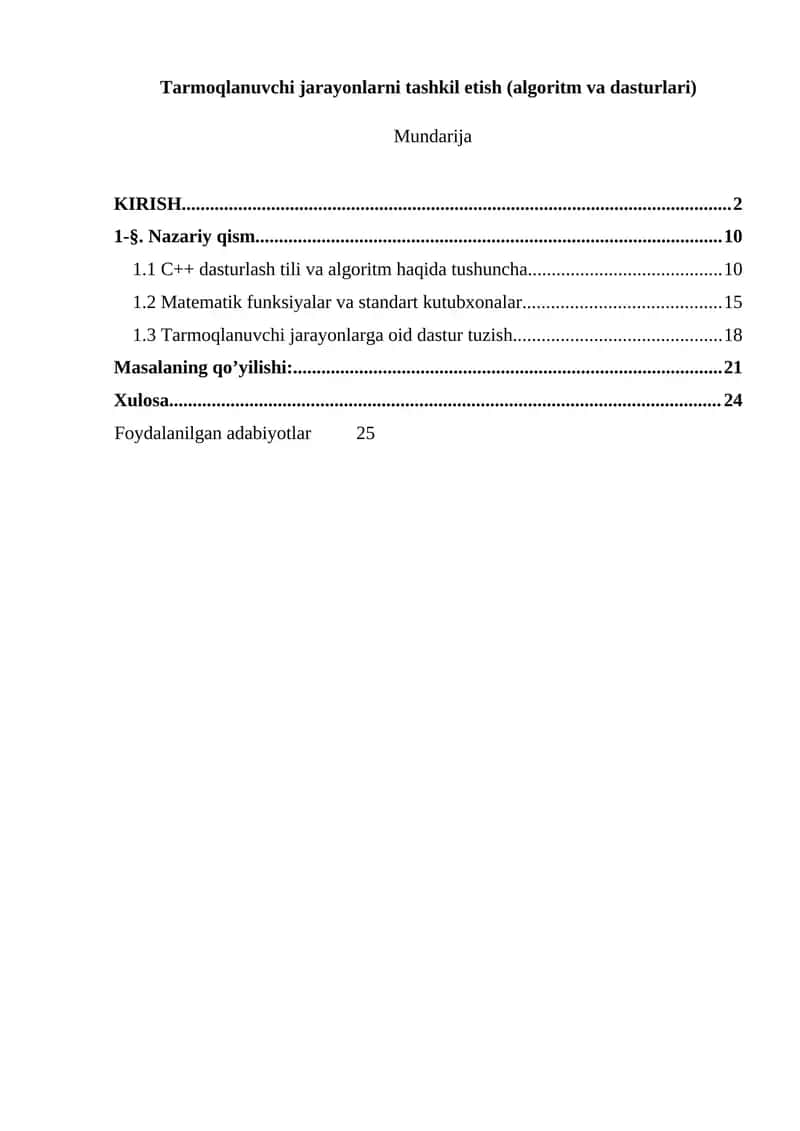 Tarmoqlanuvchi jarayonlarni tashkil etish (algoritm va dasturlari)