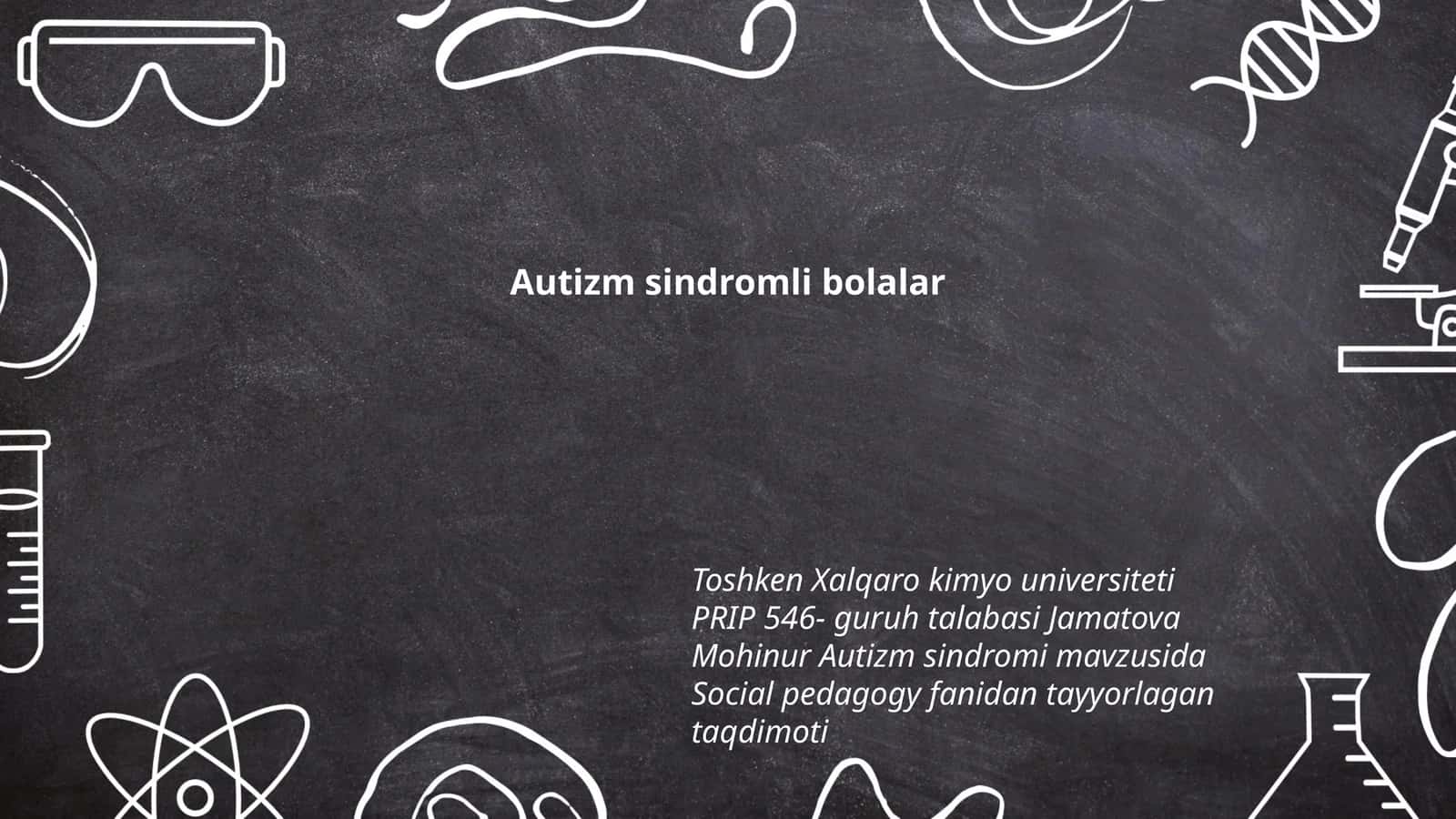 Autizm sindromli bolalar