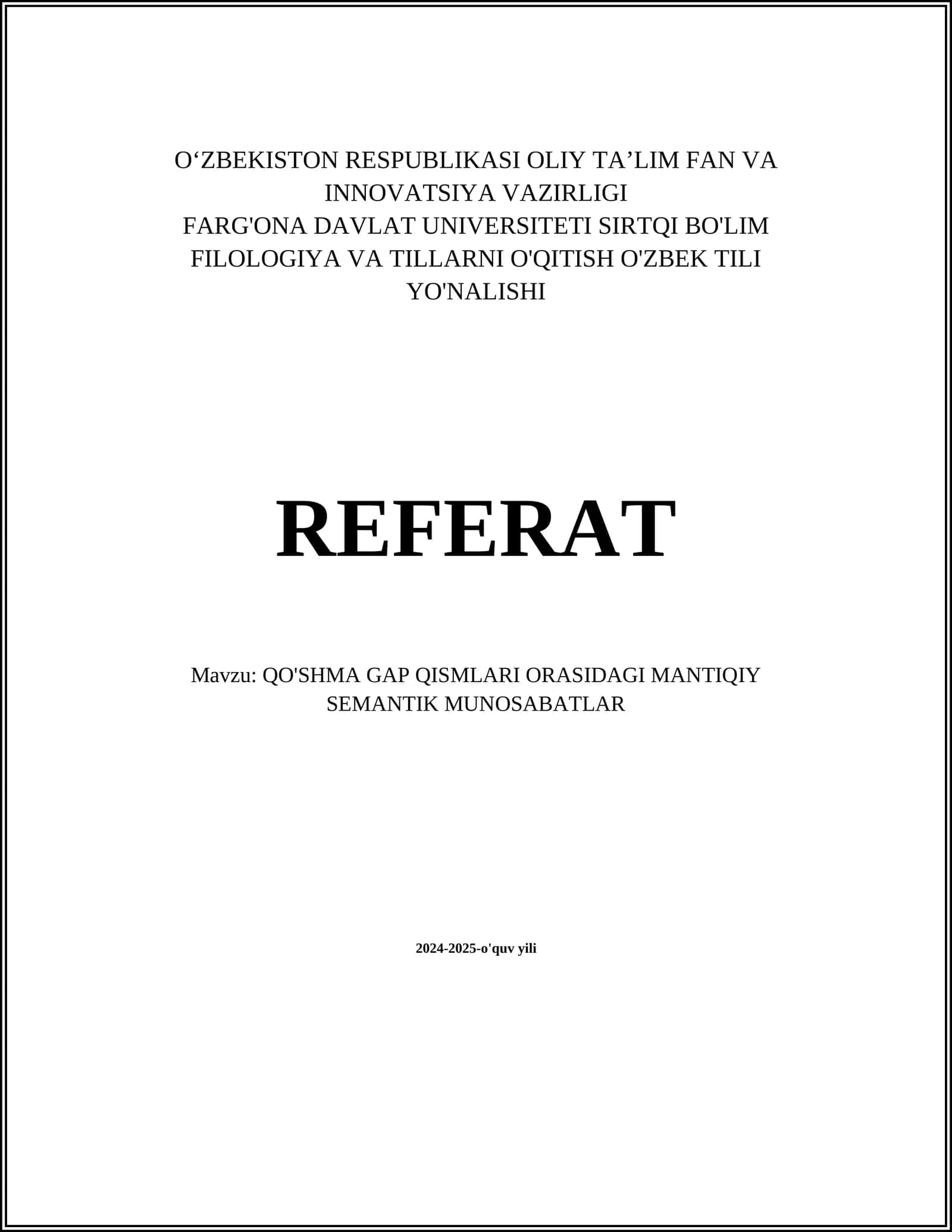 QO'SHMA GAP QISMLARI ORASIDAGI MANTIQIY SEMANTIK MUNOSABATLAR