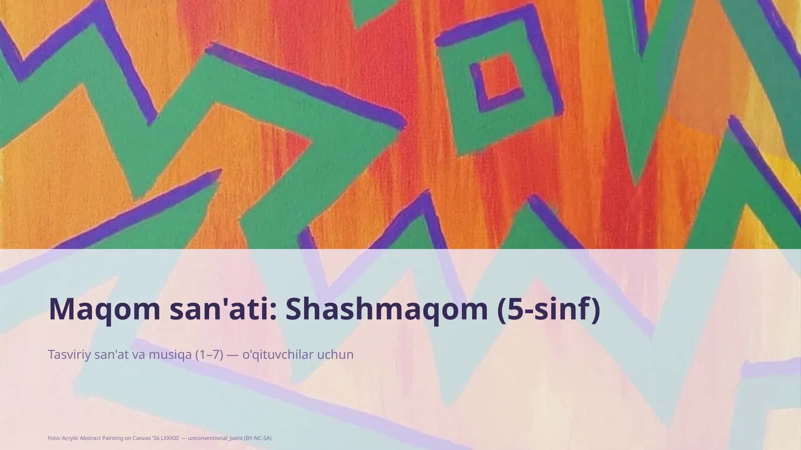Maqom san'ati: Shashmaqom (5-sinf)