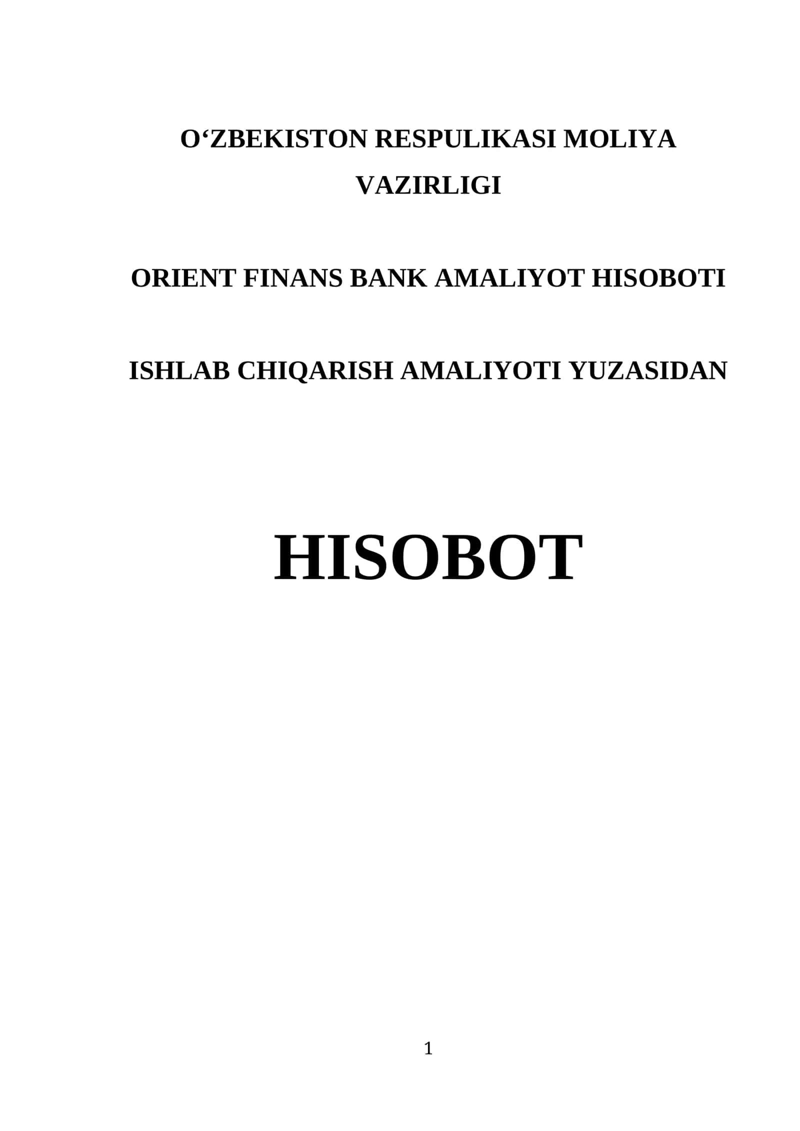 Orient Finans Bank Amaliyot Hisoboti