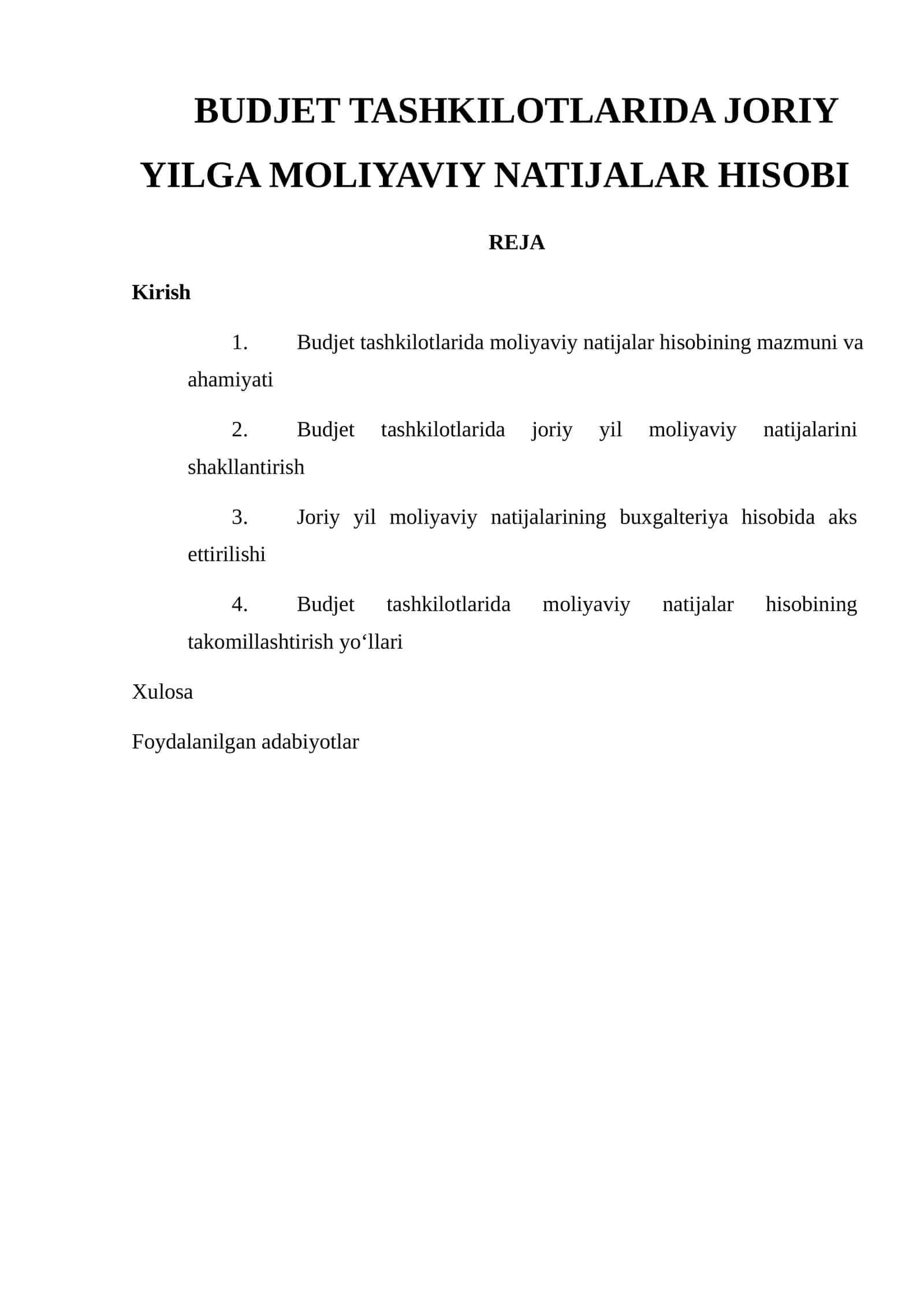 Budjet tashkilotlarida joriy yilga moliyaviy natijalar hisobi