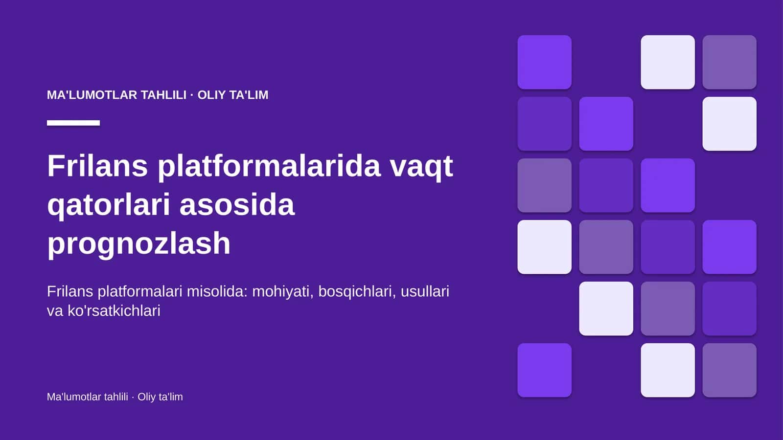 Frilans platformalarida vaqt qatorlari asosida prognozlash