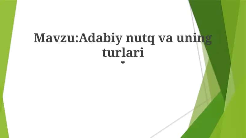 Adabiy nutq va uning turlari