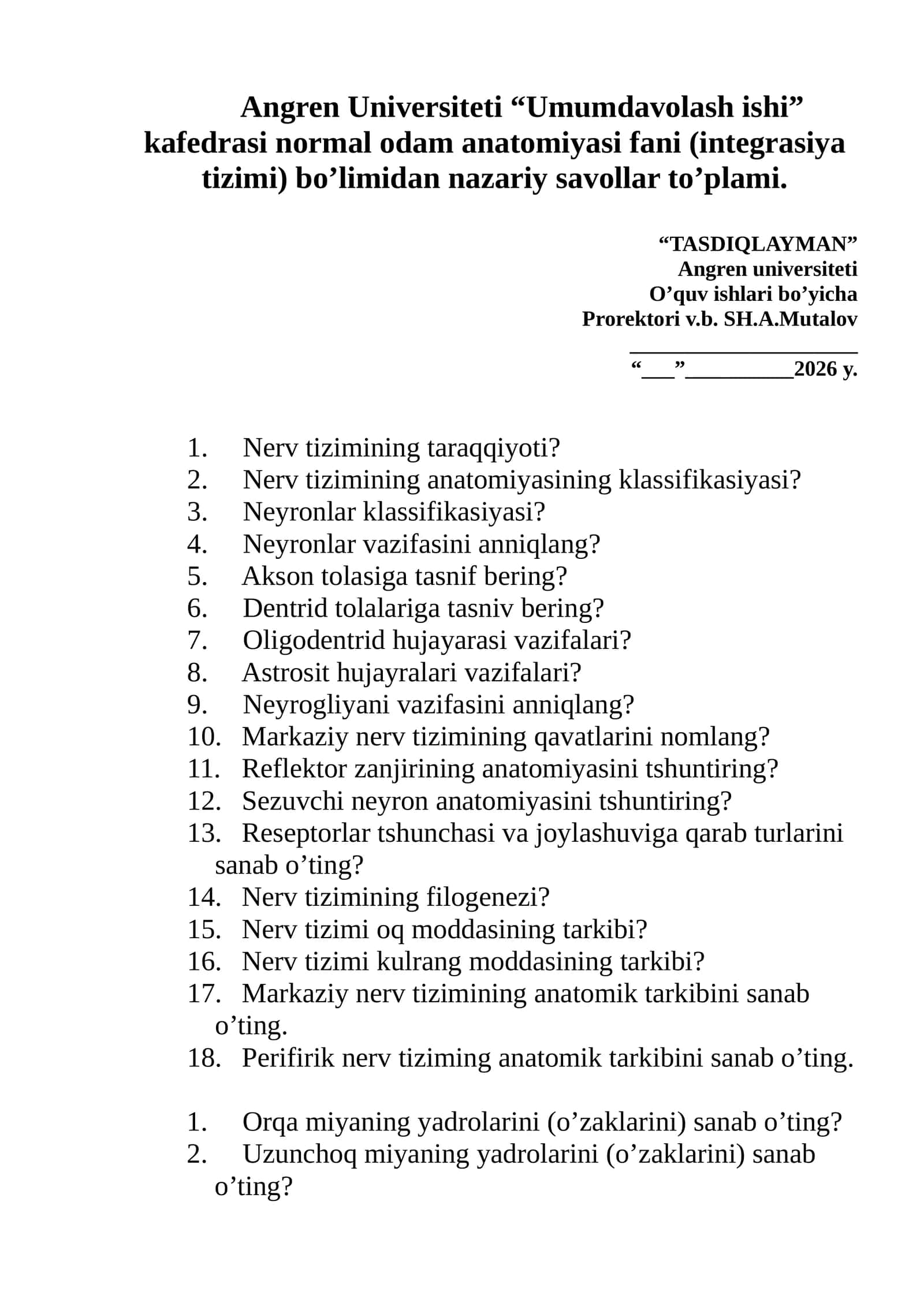 Normal odam anatomiyasi fani (integrasiya tizimi) bo'limidan nazariy savollar to'plami
