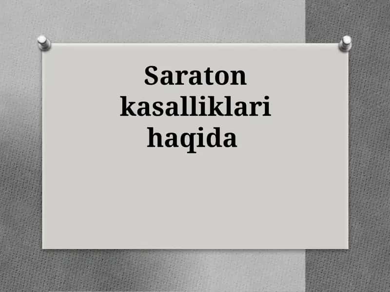 Saraton kasalliklari haqida