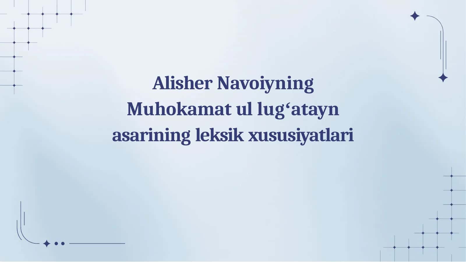 Alisher Navoiyning Muhokamat ul lugʻatayn asarining leksik xususiyatlari