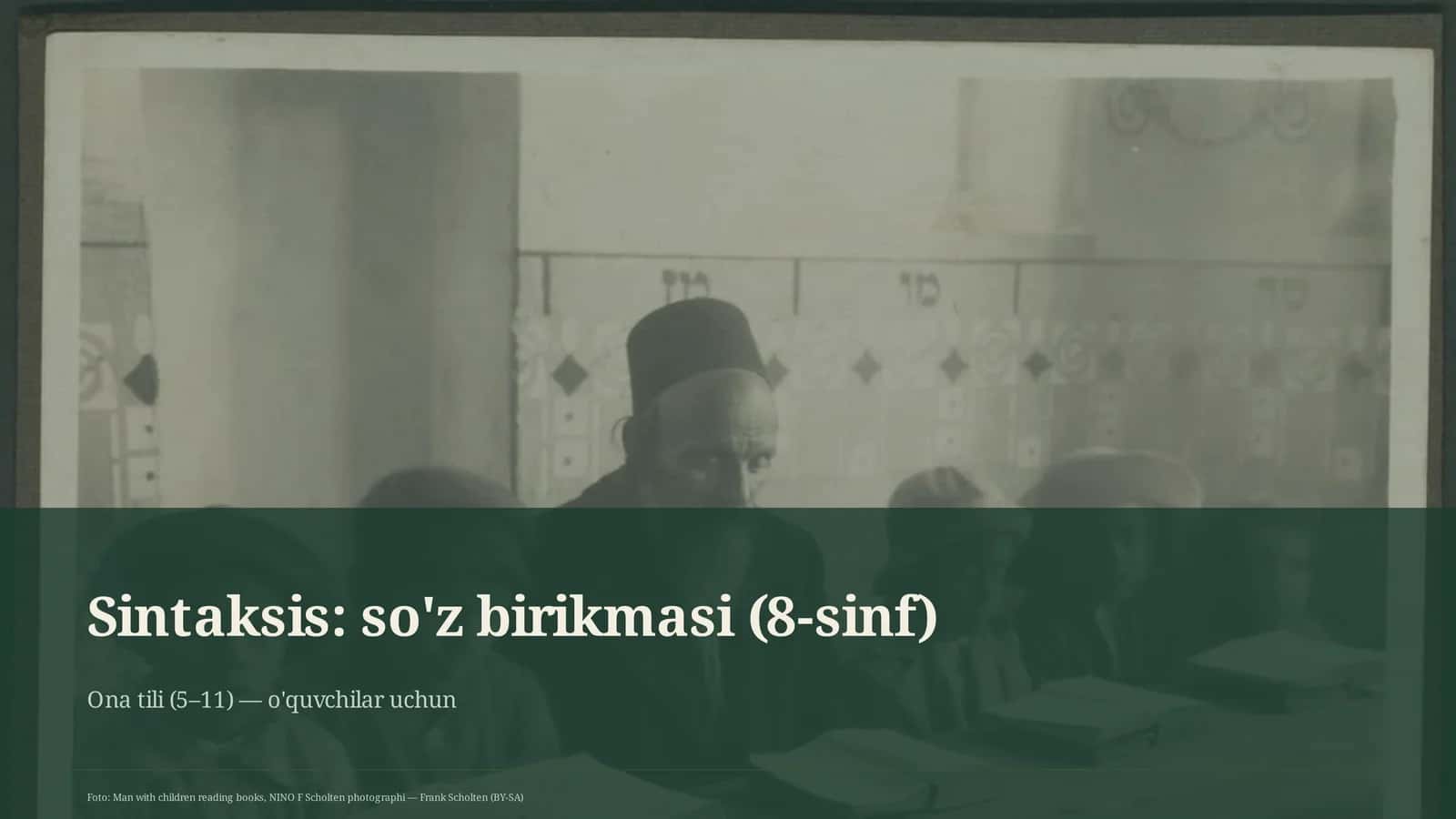 Sintaksis: so'z birikmasi (8-sinf)