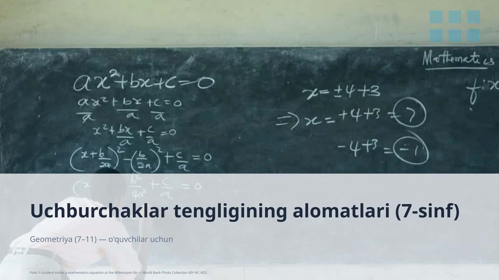 Uchburchaklar tengligining alomatlari (7-sinf)
