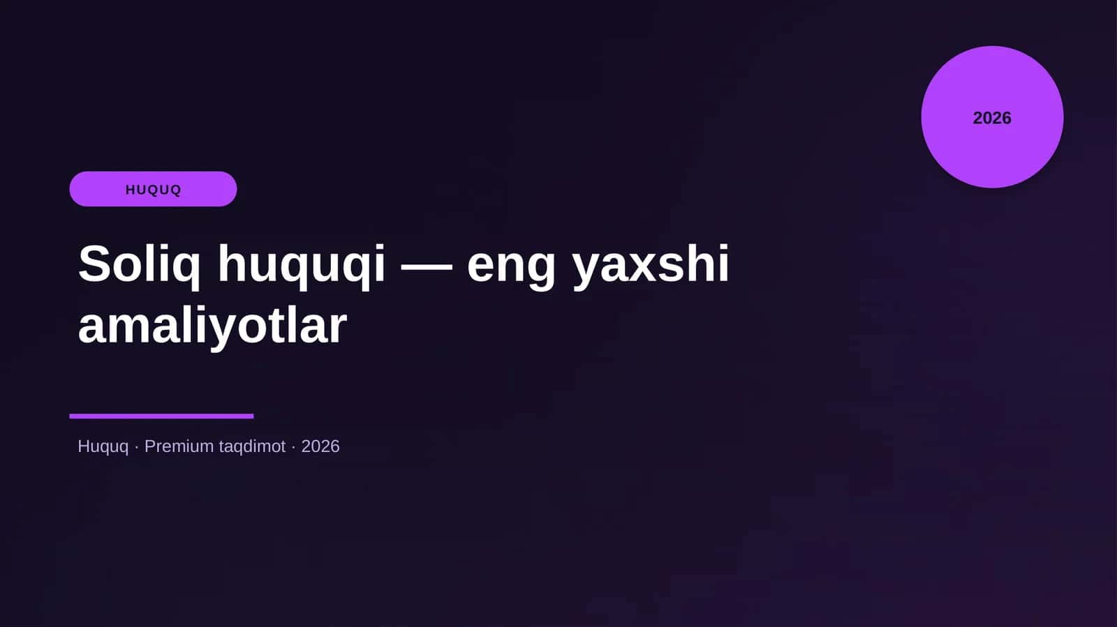 Soliq huquqi — eng yaxshi amaliyotlar