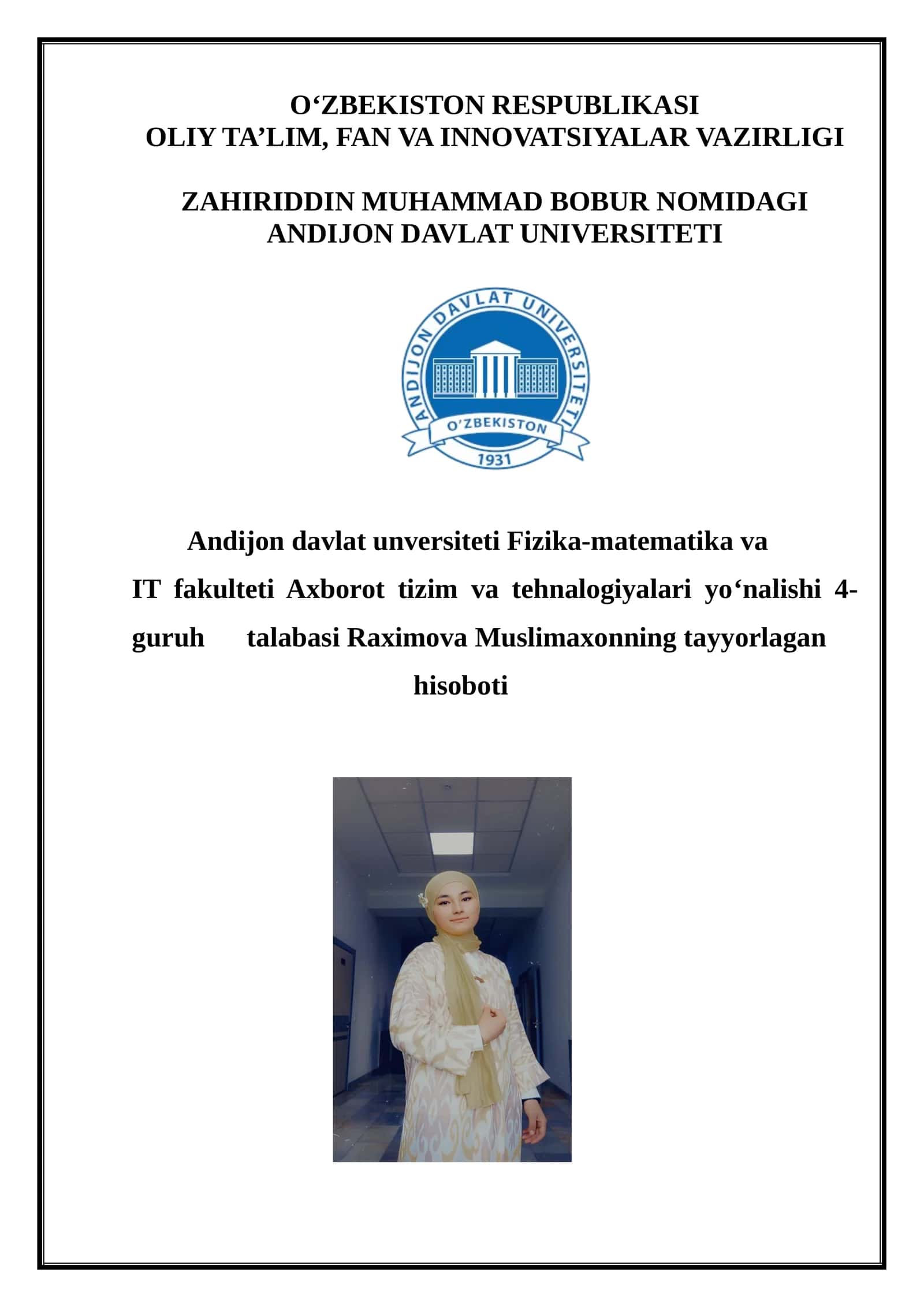 Raximova Muslimaxonning tayyorlagan hisoboti