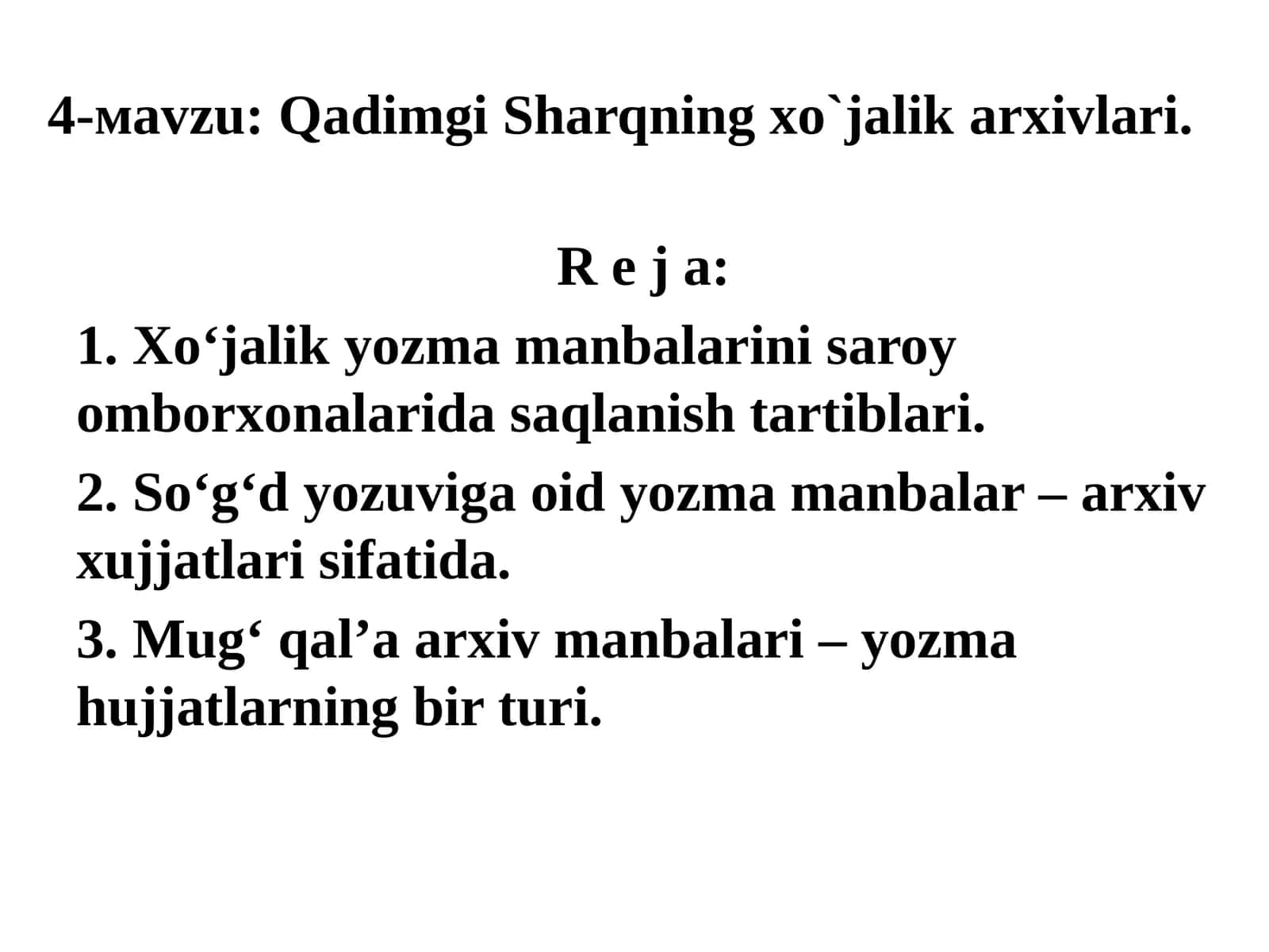 Qadimgi Sharqningxo`jalikarxivlari