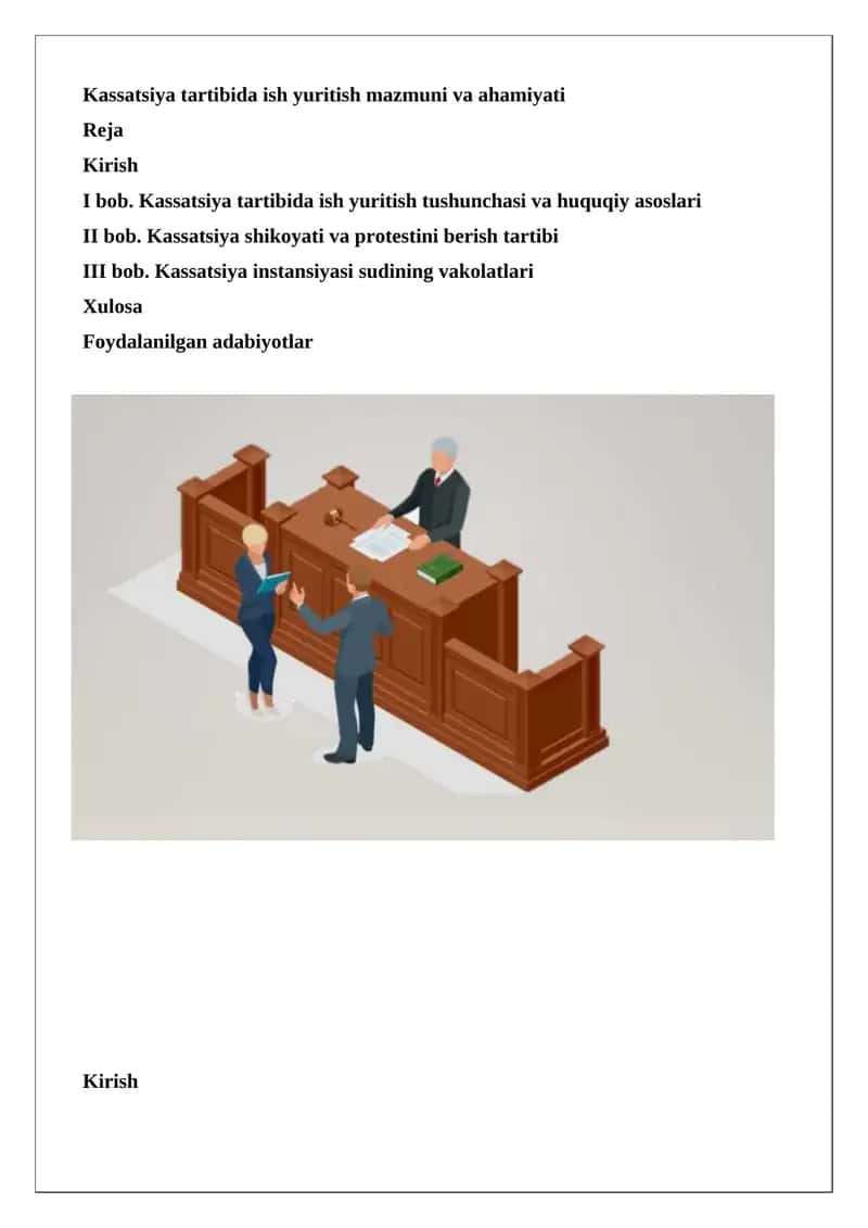 Kassatsiya tartibida ish yuritish mazmuni va ahamiyati