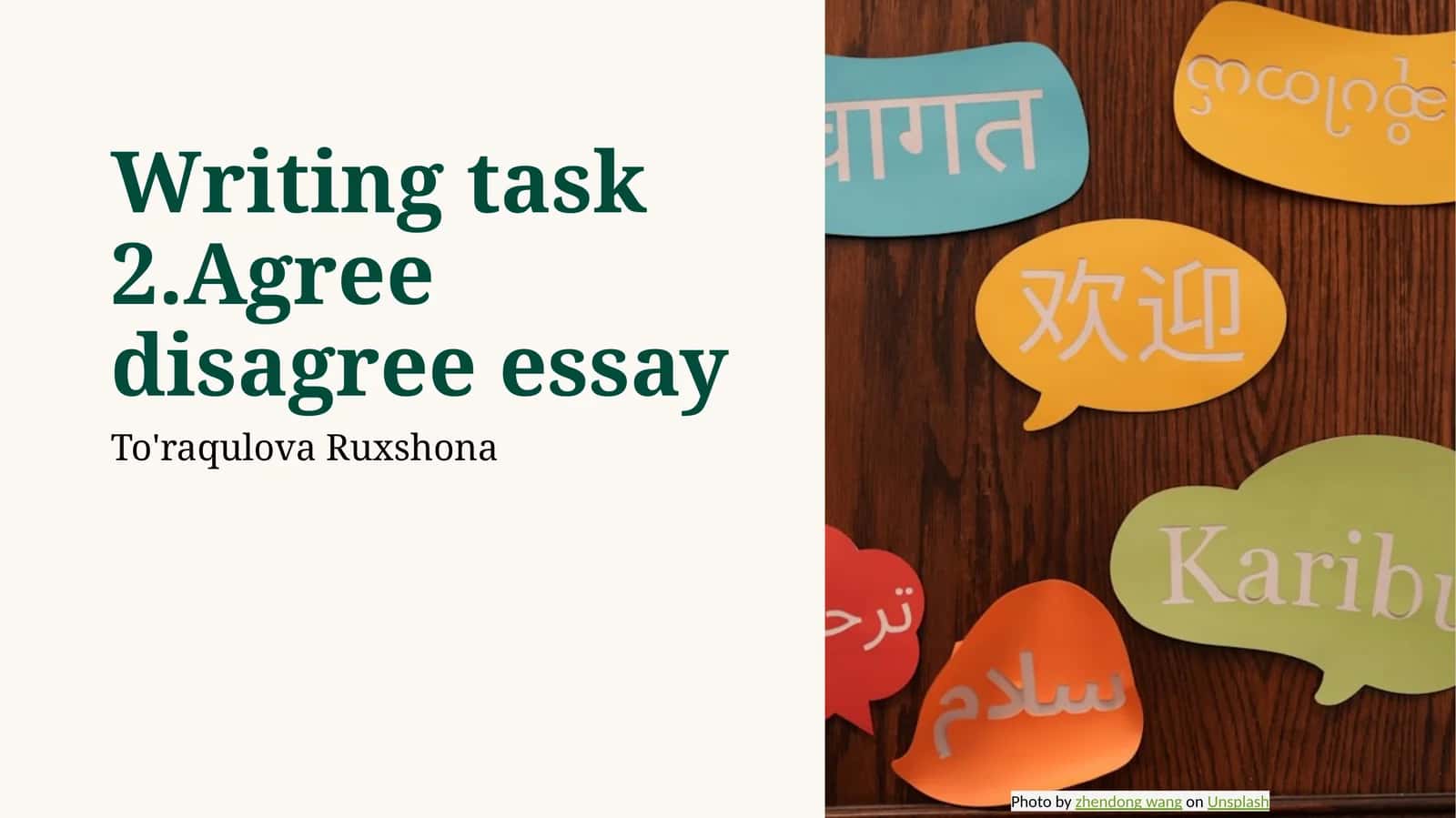 Writing task 2.Agree disagree essay