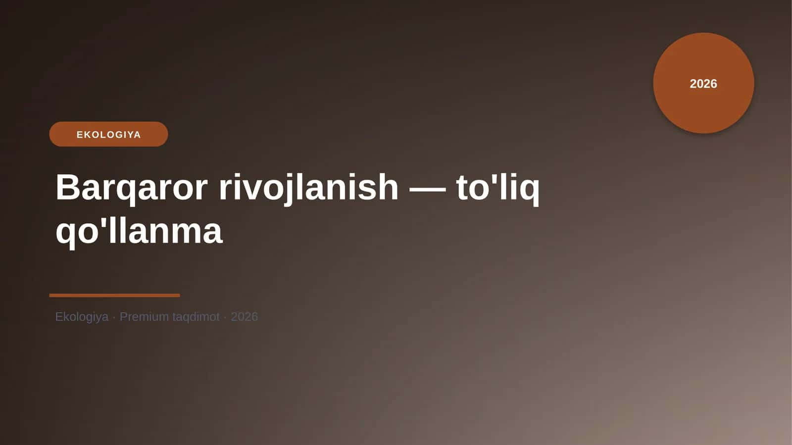 Barqaror rivojlanish — to'liq qo'llanma