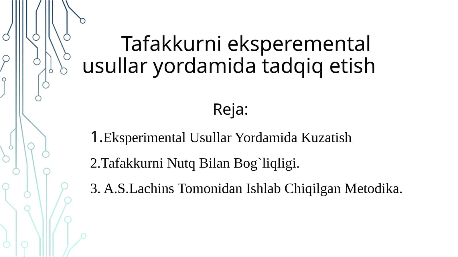 Tafakkurni eksperemental usullar yordamida tadqiq etish