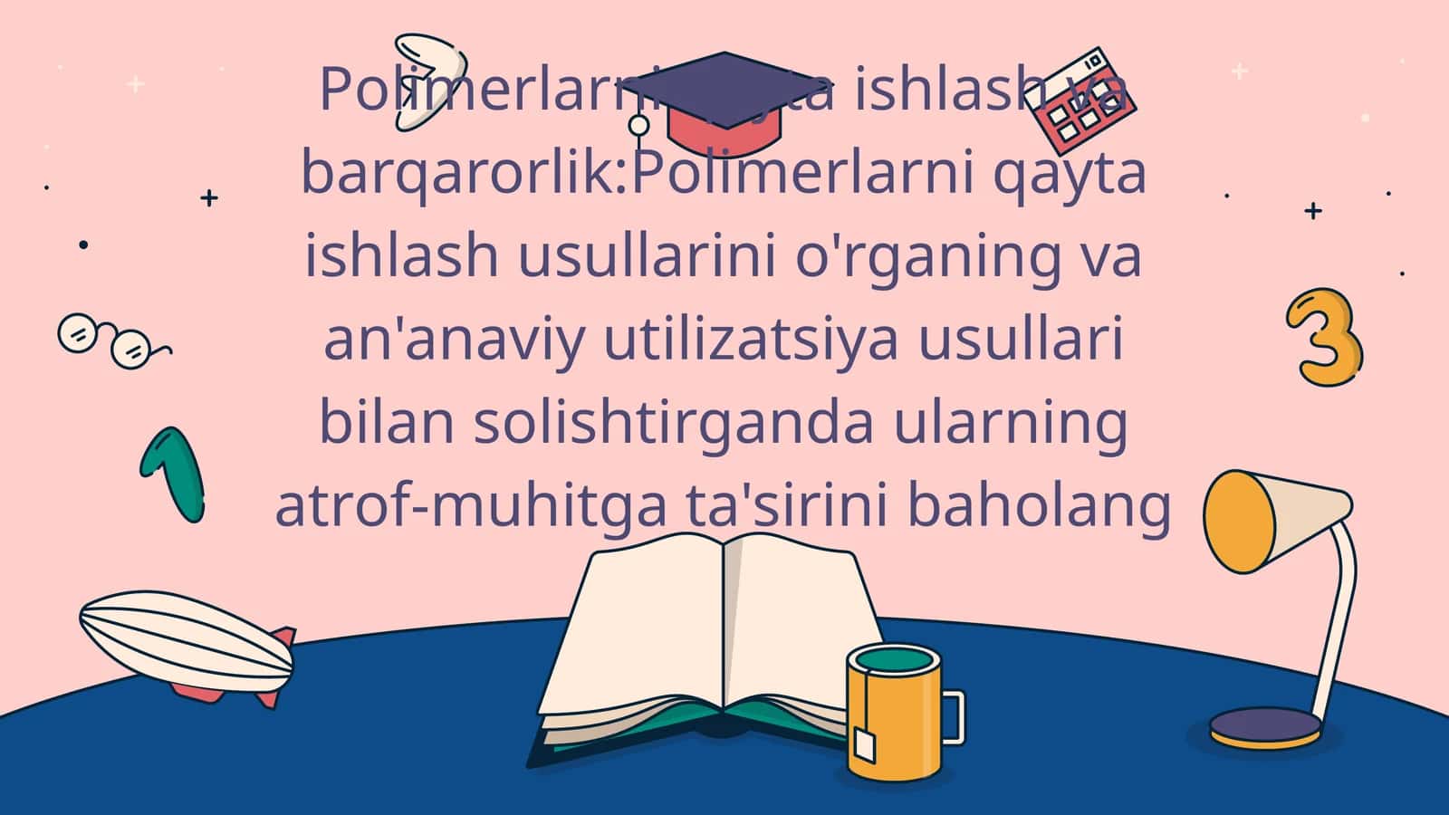 Polimerlarni qayta ishlash va barqarorlik
