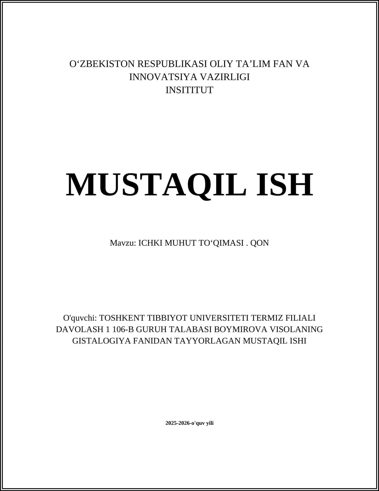 ICHKI MUHUT TOʻQIMASI. QON