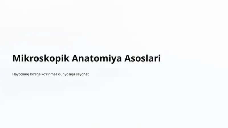 Mikroskopik Anatomiya Asoslari