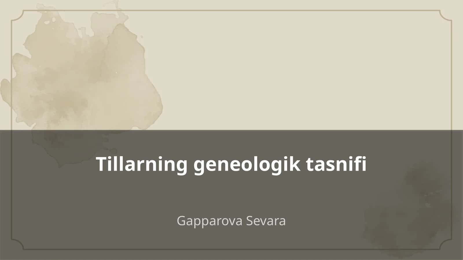 Tillarning geneologik tasnifi