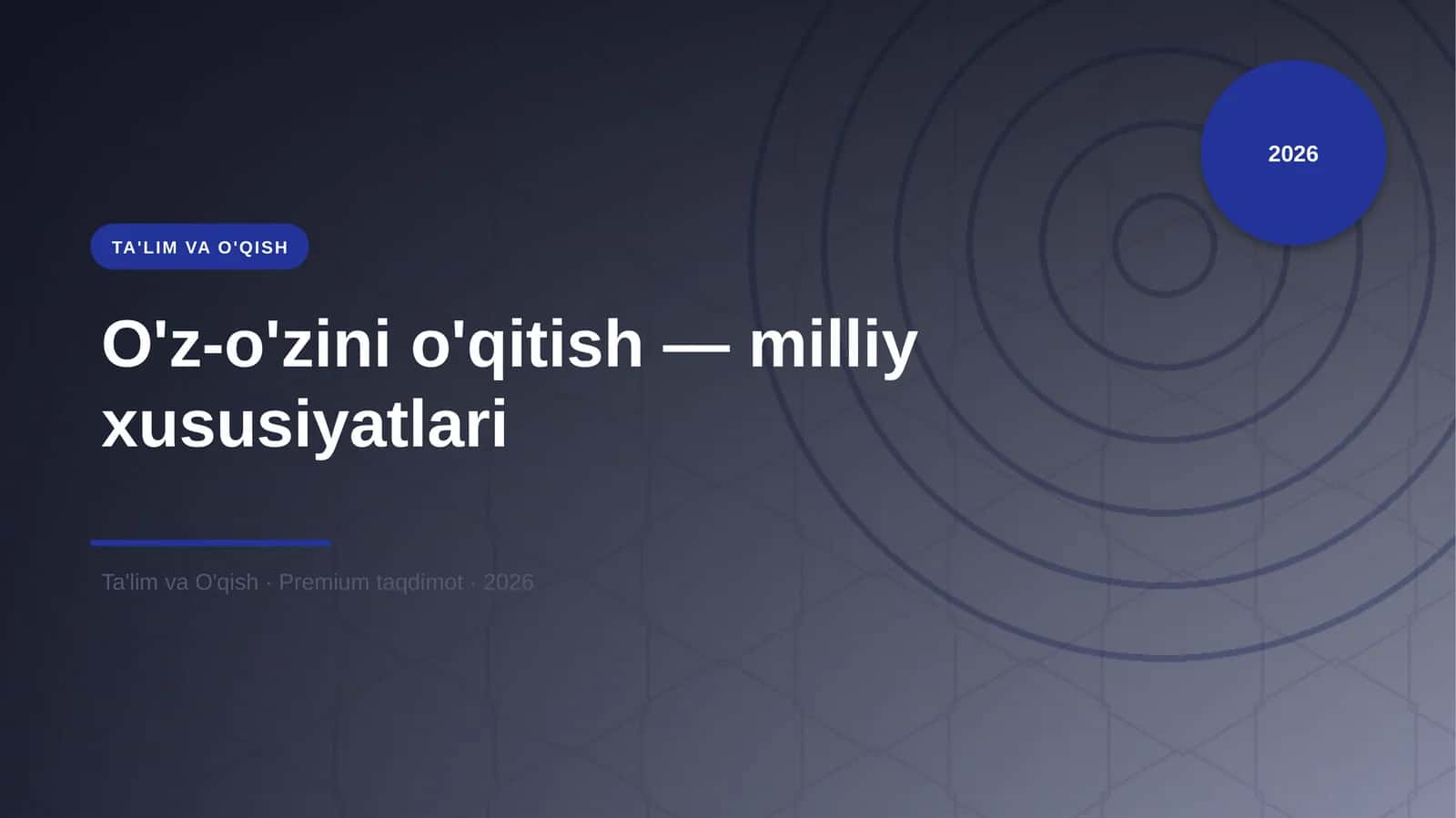 O'z-o'zini o'qitish — milliy xususiyatlari