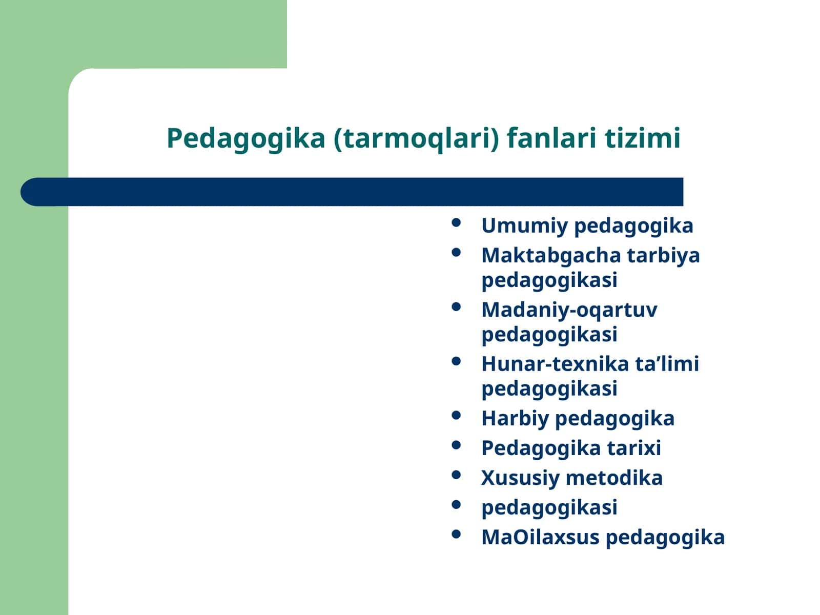 Pedagogika (tarmoqlari) fanlari tizimi