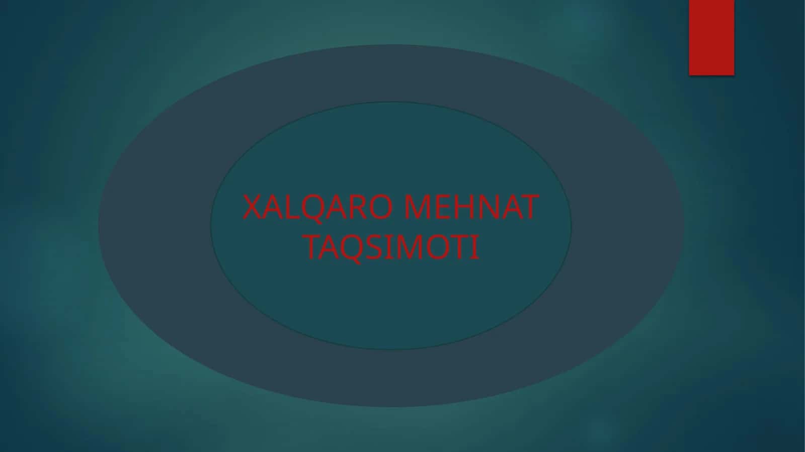 Xalqaro mehnat taqsimoti