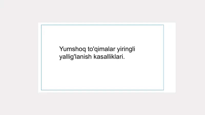 Yumshoq to'qimalar yiringli yallig'lanish kasalliklari