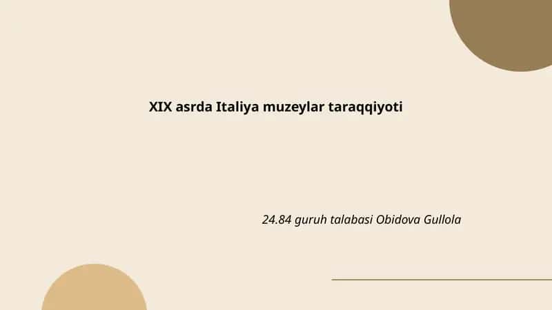 XIX asrda Italiya Muzeylari Taraqqiyoti