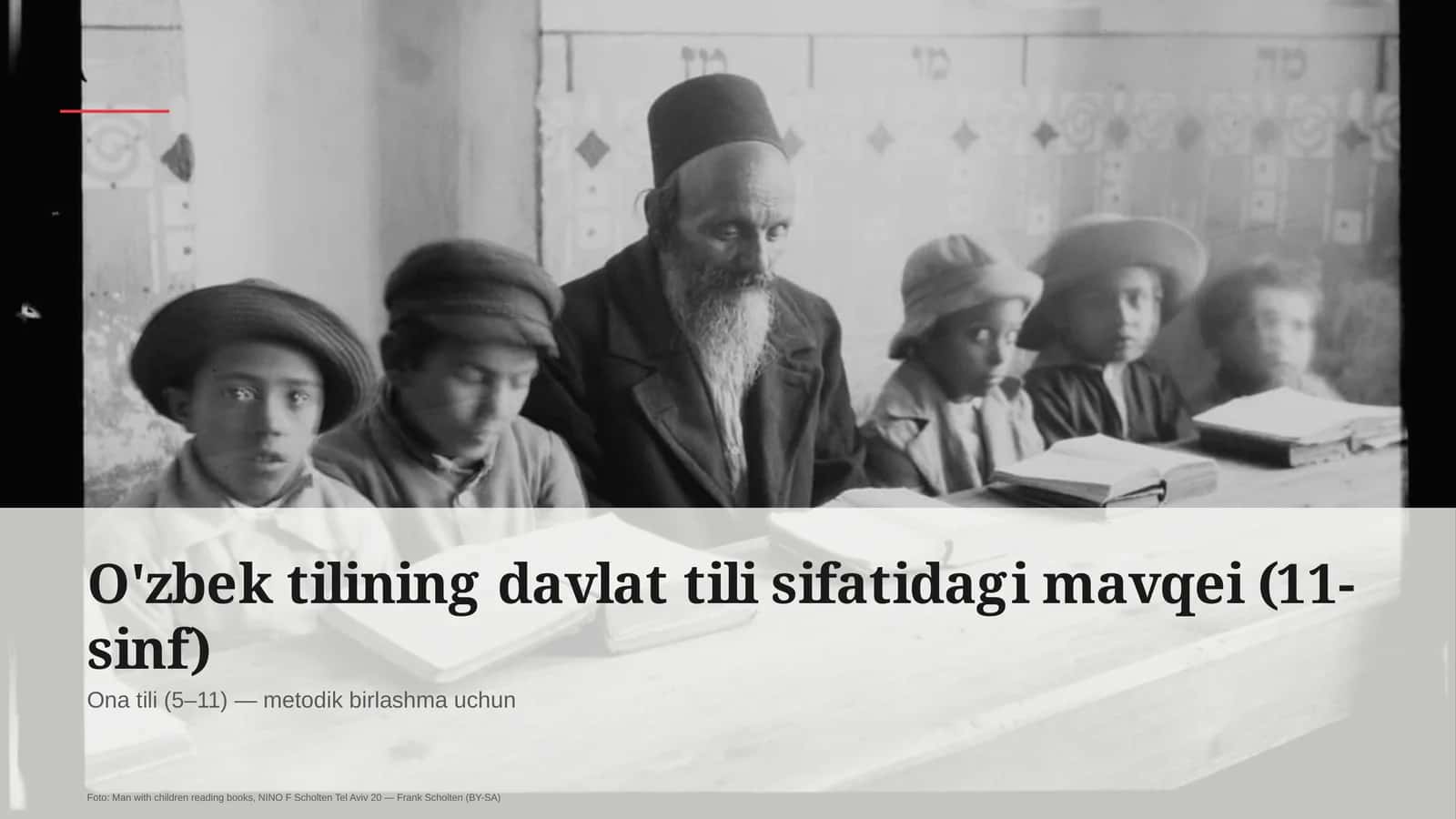 O'zbek tilining davlat tili sifatidagi mavqei (11-sinf)