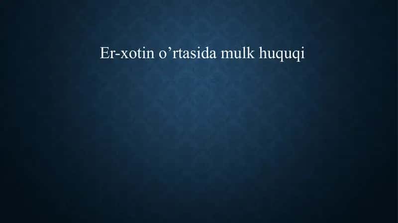 Nikoh shartnomasi va mulk huquqi