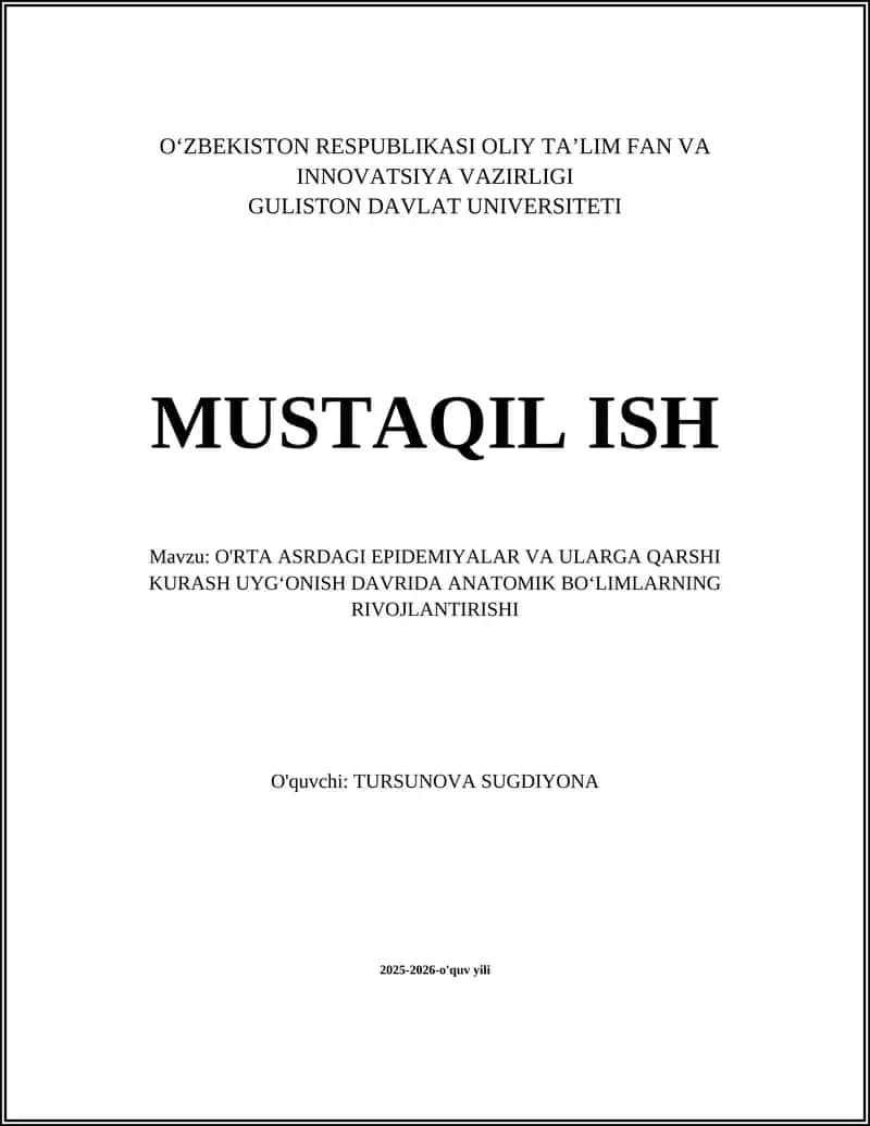 O'RTA ASRDAGI EPIDEMIYALAR VA ULARGA QARSHI KURASH UYGʻONISH DAVRIDA ANATOMIK BOʻLIMLARNING RIVOJLANTIRISHI