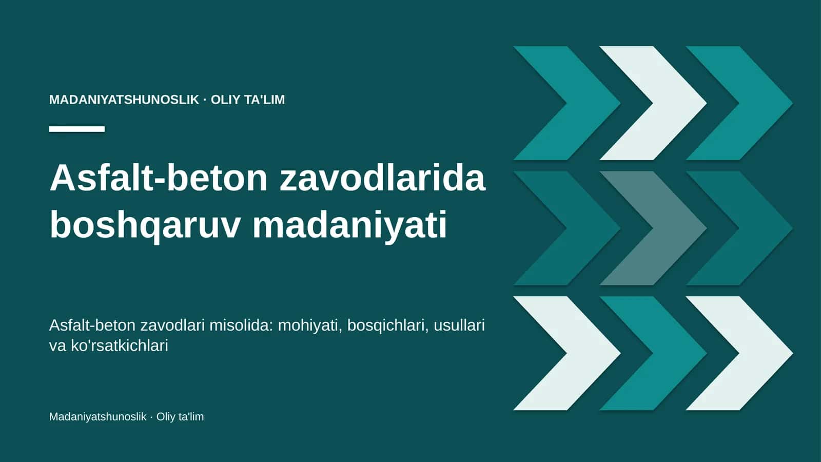 Asfalt-beton zavodlarida boshqaruv madaniyati