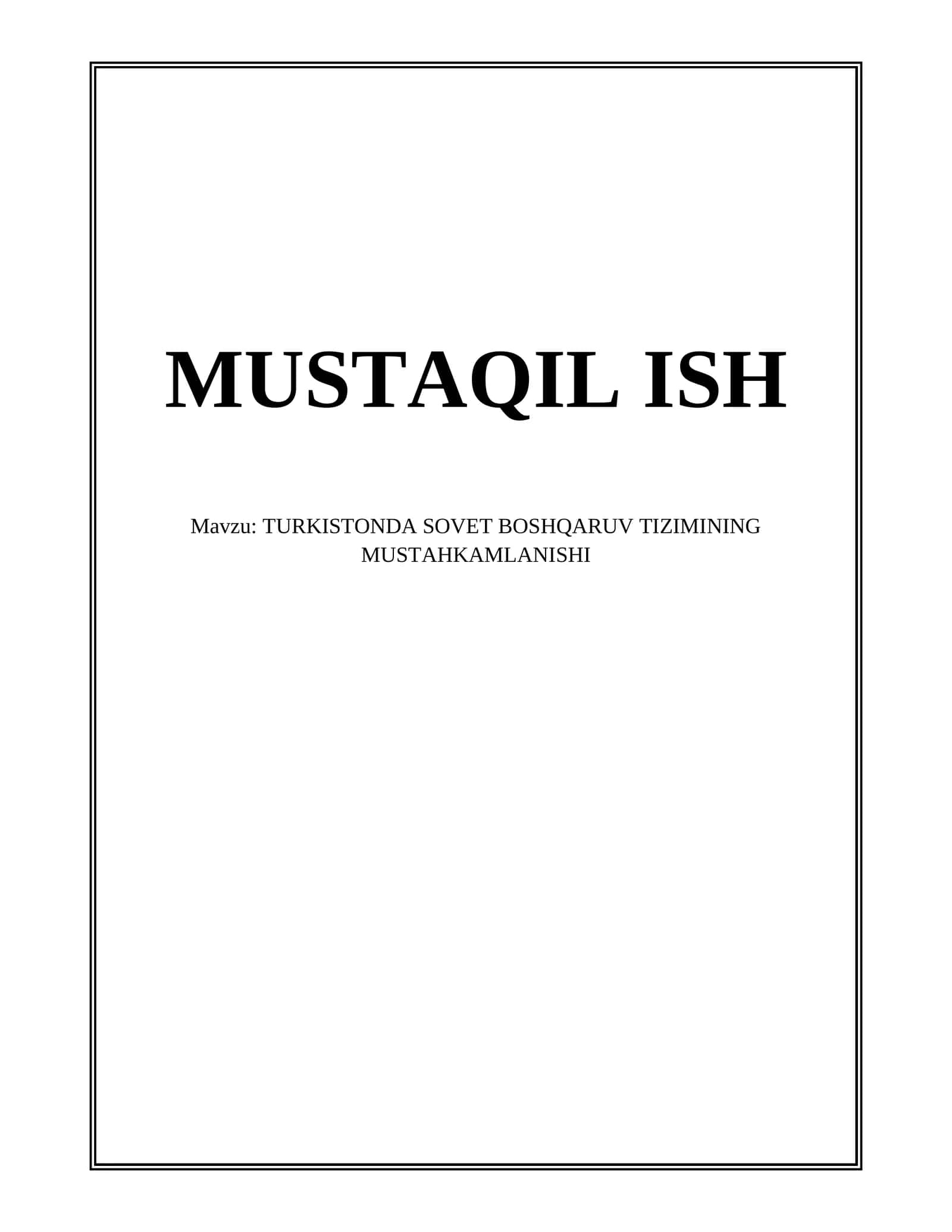 TURKISTONDA SOVET BOSHQARUV TIZIMINING MUSTAHKAMLANISHI