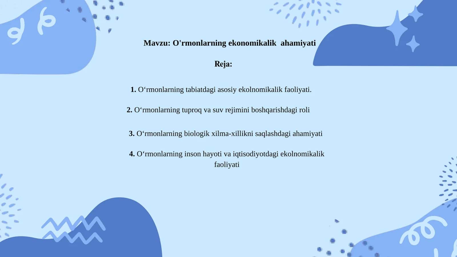 O'rmonlarning ekonomikalikahamiyati